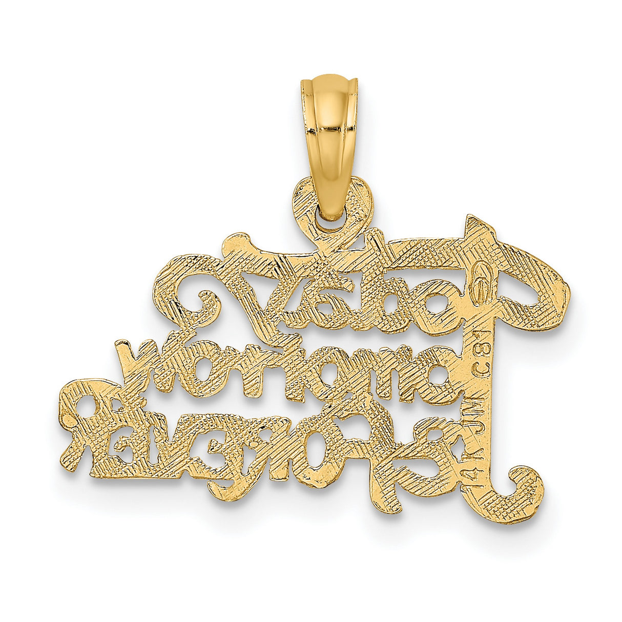 10k Yellow Gold Pendant, Today Tomorrow Forever Script, Eternal Love Charm for Women