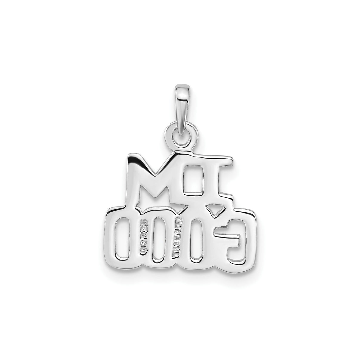 Sterling Silver IM GOOD Pendant with Bold Block Lettering, Unisex Message Charm