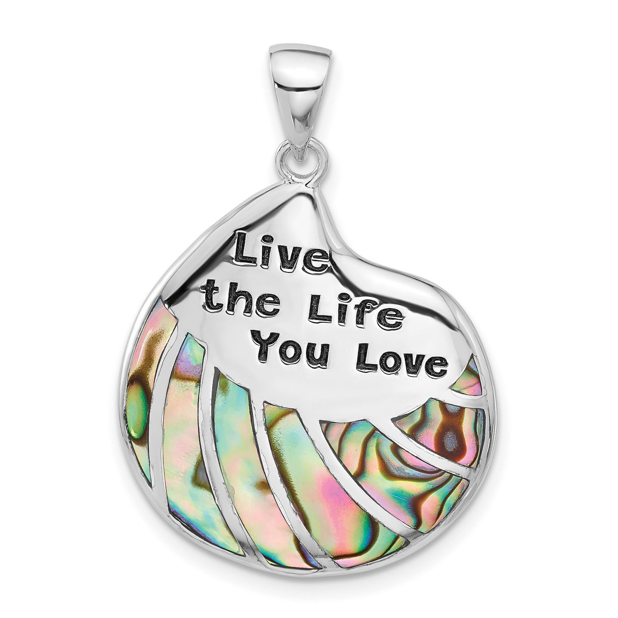 Sterling Silver Pendant with Abalone Shell, Live the Life You Love Inspirational Design