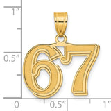 Polished Etched Number 67 Charm Pendant in Real 14k Yellow Gold