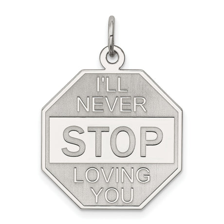 Sterling Silver Octagon Pendant with Ill Never Stop Loving You Romantic Message