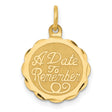 A Date to Remember Charm Pendant in Real 14k Yellow Gold